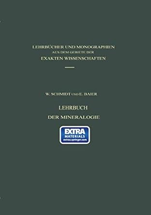 lehrbuch der mineralogie 1st edition w schmidt ,baier 3034868472, 978-3034868471