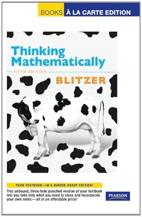 thinking mathematically books a la 1st edition robert f blitzer 0321691121, 978-0321691125