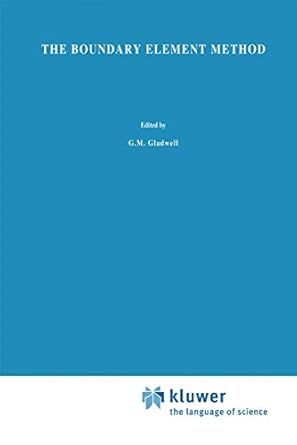 the boundary element method 1st edition w s s hall 9401043361, 978-9401043366