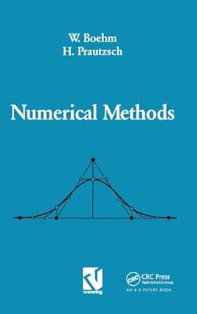 numerical methods 1st edition wolfgang boehm 1138413178, 978-1138413177
