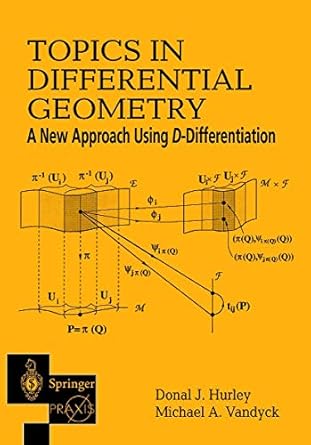 topics in differential geometry 1st edition donal j hurley ,michael a vandyck 1852334916, 978-1852334918
