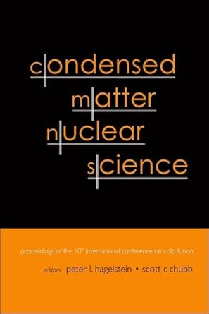 condensed matter nuclear science proceedings of the 10th international conference on cold fusion royal