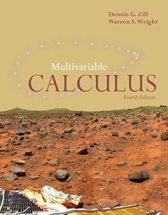 multivariable calculus 1st edition dennis g zill ,warren s wright 0763749664, 978-0763749668