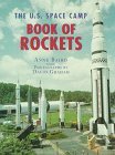 the u s space camp book of rockets 1st edition anne baird ,david graham 0688122280, 978-0688122287