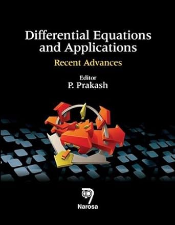 differential equations and applications recent advances 1st edition p prakash 818487331x, 978-8184873313
