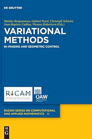 variational methods in imaging and geometric control 1st edition maitine bergounioux ,gabriel peyre