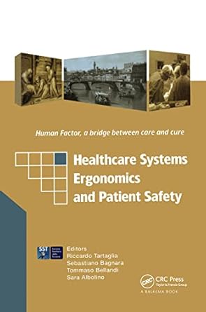 healthcare systems ergonomics and patient safety proceedings on the international conference on healthcare