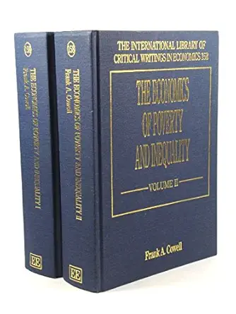 the economics of poverty and inequality 1st edition frank a cowell 1840645679, 978-1840645675