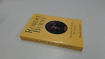 robert burns the man and his work 1st edition maurice lindsay 070905436x, 978-0709054368