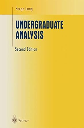 undergraduate analysis 1st edition serge lang 0387948414, 978-0387948416