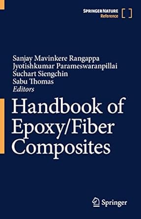 handbook of epoxy/fiber composites 1st edition sanjay mavinkere rangappa ,jyotishkumar parameswaranpillai