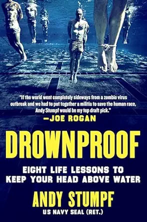 drownproof eight life lessons to keep your head above water 1st edition andy stumpf 125037961x, 978-1250379610