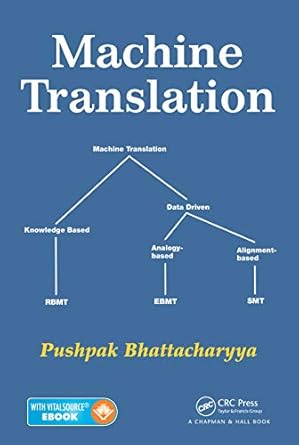 machine translation 1st edition pushpak bhattacharyya 1439897182, 978-1439897188