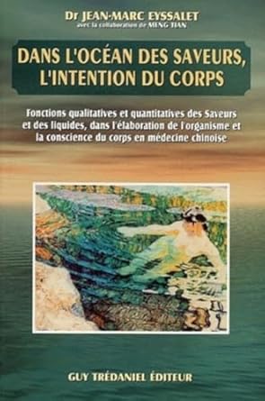 dans locean des saveurs lintention du corps 1st edition jean marc eyssalet ,meng tian 284445352x,