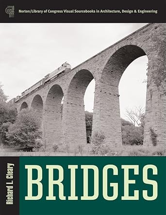 bridges 1st edition richard l cleary 0393731367, 978-0393731361