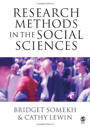 research methods in the social sciences 1st edition bridget somekh ,cathy lewin 076194401x, 978-0761944010