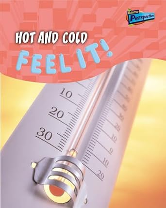 hot and cold feel it 1st edition wendy sadler 1844436632, 978-1844436637