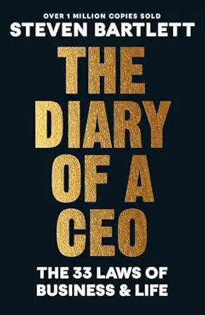 the diary of a ceo 1st edition steven bartlett 1529146526, 978-1529146523