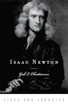isaac newton 1st edition gale e christianson 019530070x, 978-0195300703
