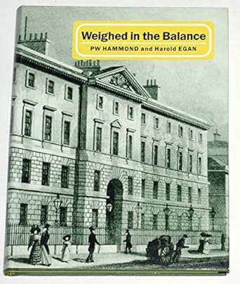 weighed in the balance a history of the laboratory of the government chemist 1st edition p w hammond