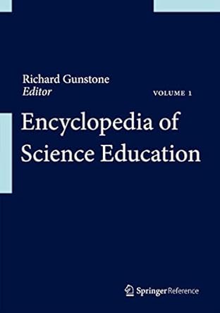encyclopedia of science education 1st edition richard gunstone 940072151x, 978-9400721517