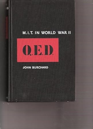 q e d mit in world war ii 1st edition john e burchard 0262020017, 978-0262020015