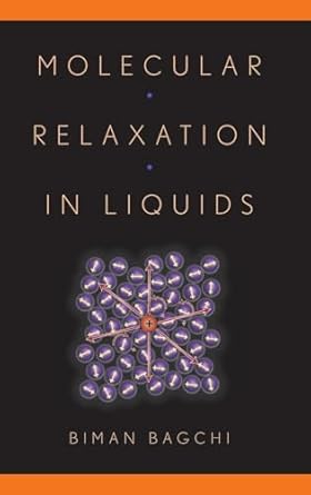 molecular relaxation in liquids 1st edition biman bagchi 0199863326, 978-0199863327
