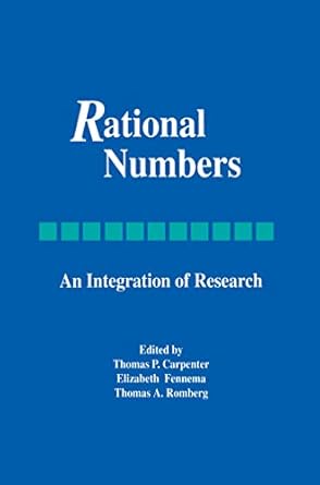 rational numbers 1st edition thomas p carpenter ,elizabeth fennema ,thomas a romberg 1138984531,