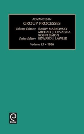 advances in group processes volume 13 1996 1st edition barry markovsky ,markovsky barry markovsky ,michael j