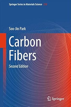 carbon fibers 1st edition soo jin park 9811305374, 978-9811305375