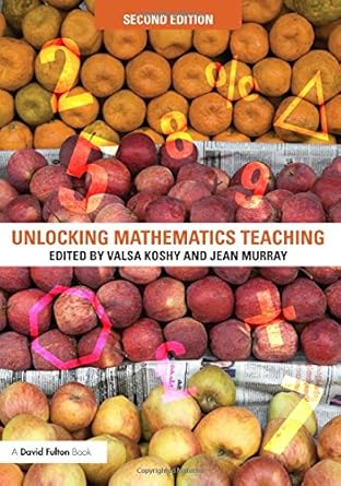 unlocking mathematics teaching 1st edition valsa koshy ,jean murray 0415579295, 978-0415579292
