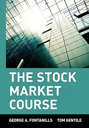 the stock market course 1st edition george a fontanills ,tom gentile 0471393150, 978-0471393153