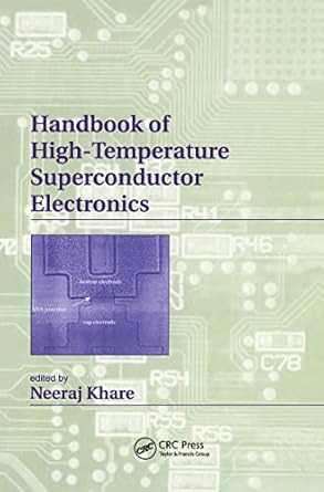 handbook of high temperature superconductor electronics 1st edition neeraj khare 0824708237, 978-0824708238