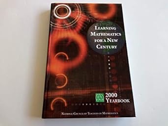 learning mathematics for a new century 1st edition maurice j burke ,frances r curcio 0873534794,