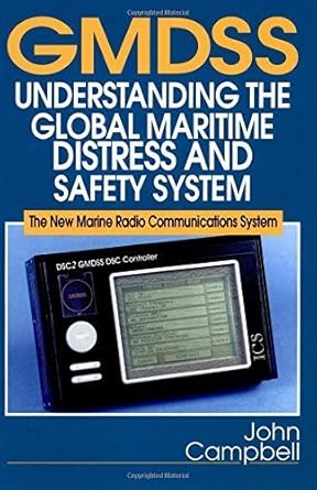 gmdss handbook understanding the global maritime distress and safety system the new marine radio