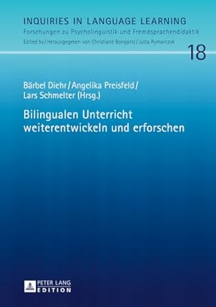 bilingualen unterricht weiterentwickeln und erforschen 1st edition lars schmelter ,barbel diehr ,angelika