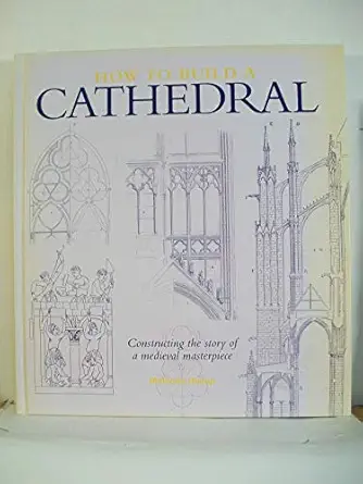 how to build a cathedral 1st edition malcolm hislop 143513964x, 978-1435139640