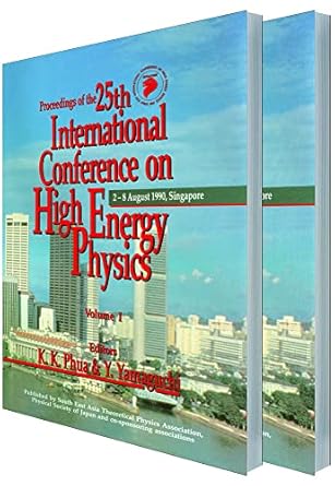 proceedings of the 25th international conference on high energy physics 2 8 august 1990 singapore 1st edition