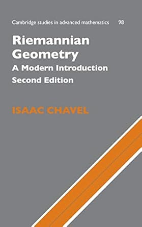 riemannian geometry a modern introduction 1st edition isaac chavel 0521853680, 978-0521853682