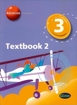 abacus evolve year 3/p4 textbook 2 core components 1st edition d kirkby 0602314410, 978-0602314415
