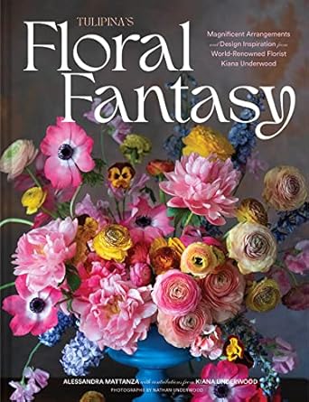 tulipinas floral fantasy magnificent arrangements and design inspiration from world renowned florist kiana
