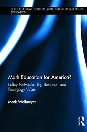 math education for america 1st edition mark wolfmeyer 0415713005, 978-0415713009