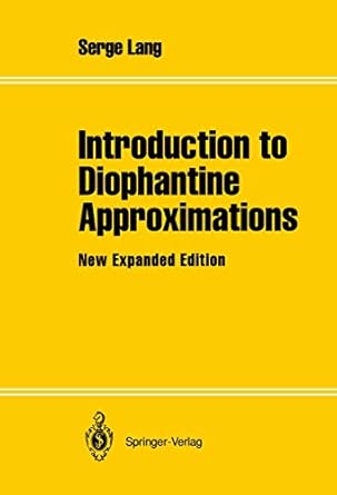 introduction to diophantine approximations new 1st edition serge lang 0387944567, 978-0387944562
