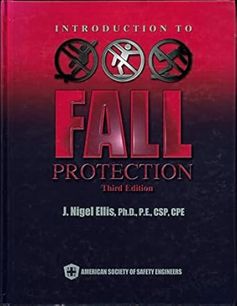 introduction to fall protection 1st edition j nigel ellis ph d p e csp cpe 1885581319, 978-1885581310