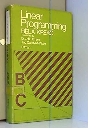 linear programming 1st edition bela kreko 0273414577, 978-0273414575