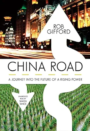 china road 1st edition rob gifford ,simon vance 0786169621, 978-0786169627