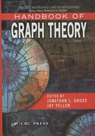 handbook of graph theory 1st edition jonathan l gross ,jay yellen 1584880902, 978-8126541065