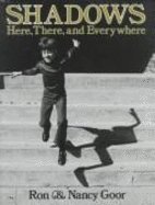 shadows here there and everywhere 1st edition ron goor 0690041322, 978-0690041323