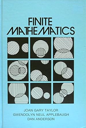 finite mathematics 1st edition joan gary taylor 0063803801, 978-0063803800