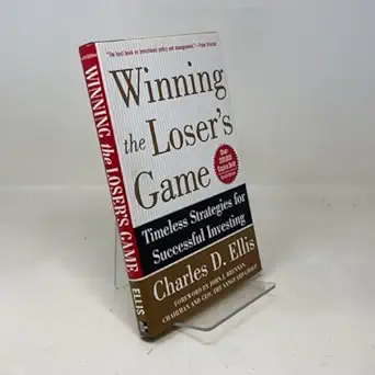 winning the losers game timeless strategies for successful investing 1st edition charles d ellis ,john j